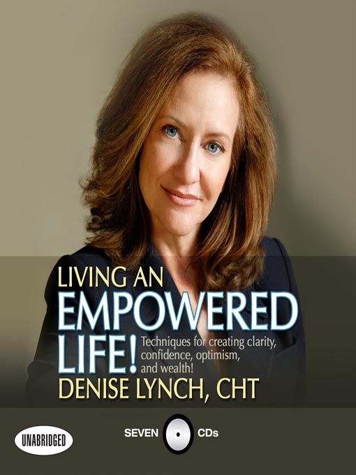 Title details for Living an Empowered Life by Denise Lynch - Wait list